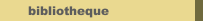 bibliotheque